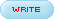 WRITE